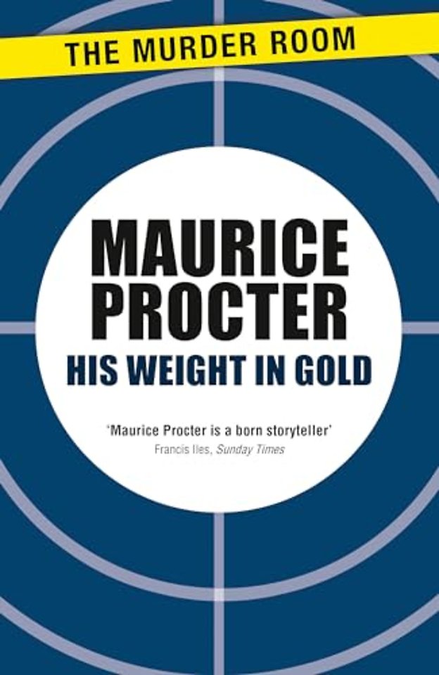His Weight in Gold