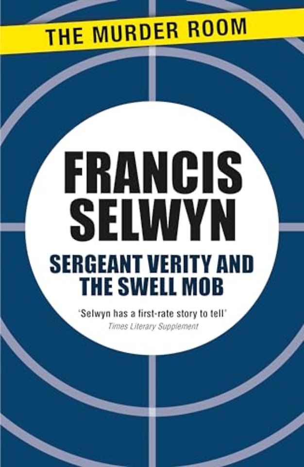 Sergeant Verity and the Swell Mob