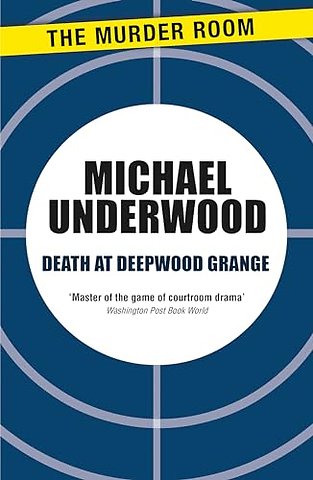 Death at Deepwood Grange