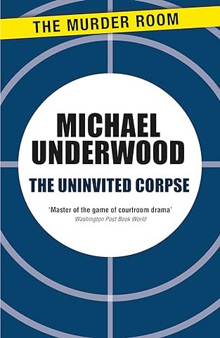 The Uninvited Corpse