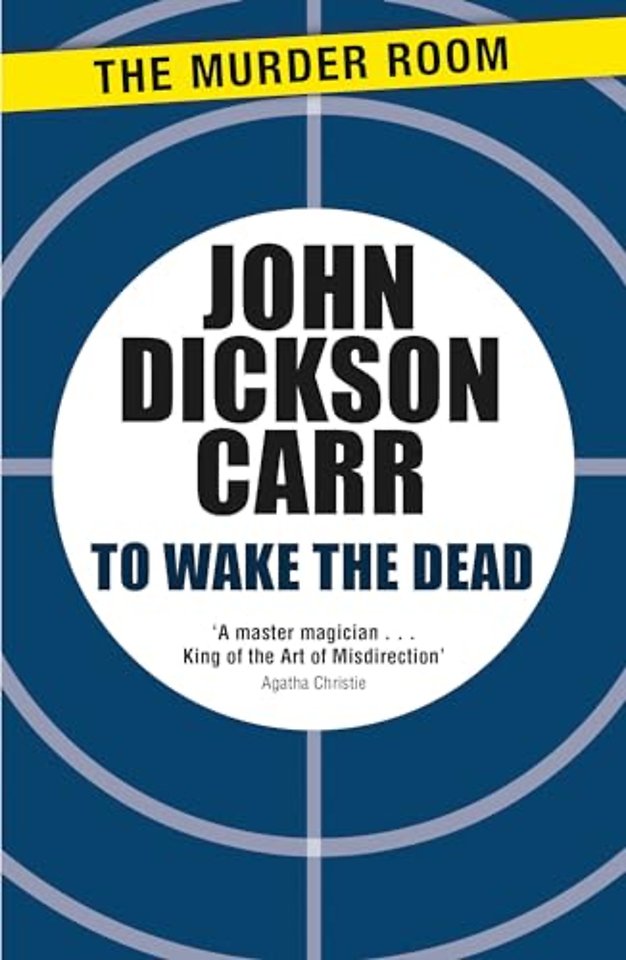 To Wake The Dead