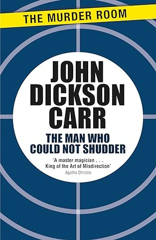 The Man Who Could Not Shudder