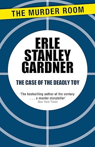The Case of the Deadly Toy