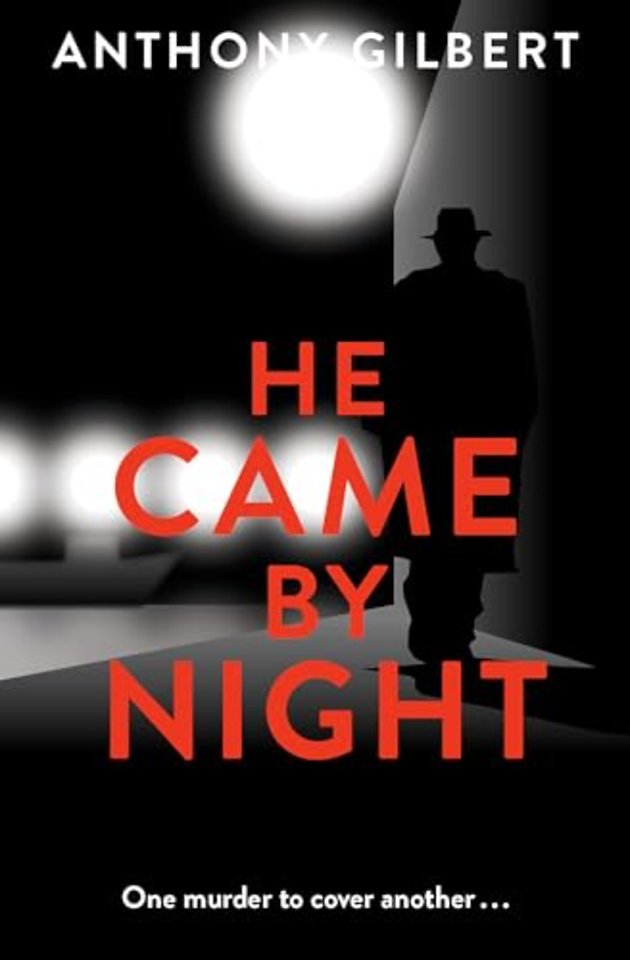 He Came by Night