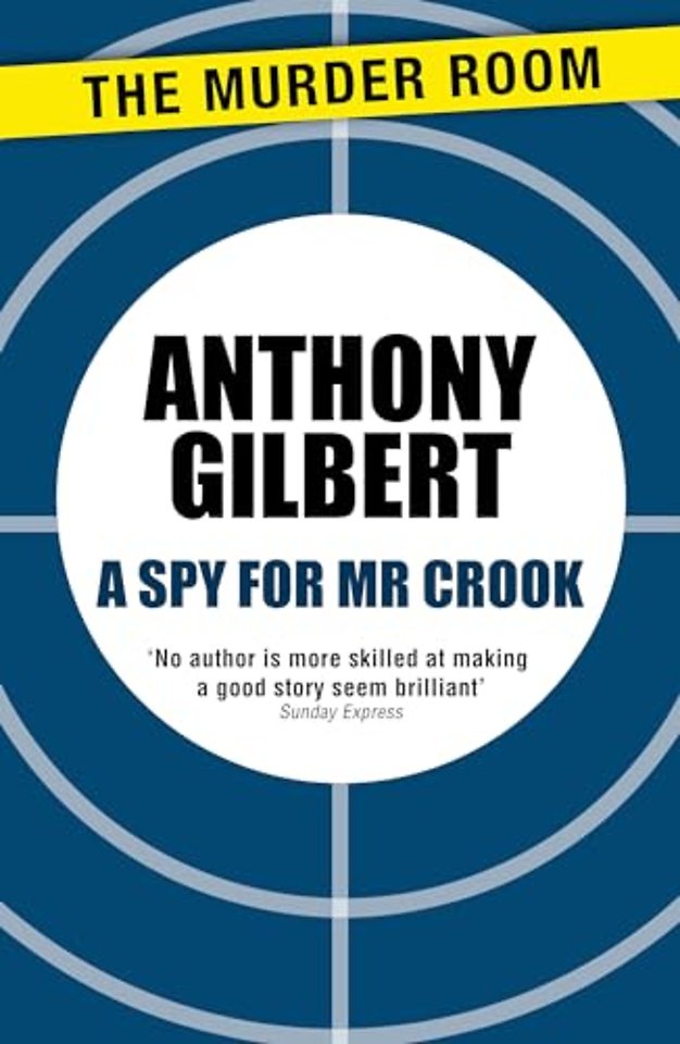 A Spy for Mr Crook