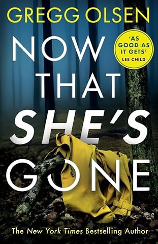 Now That She's Gone