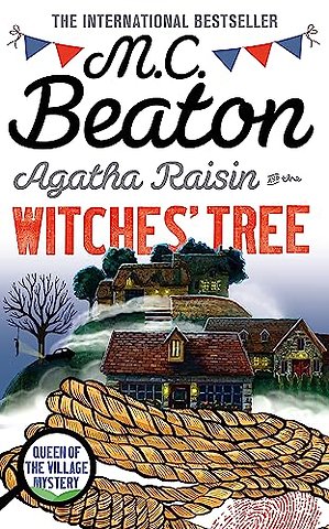 Agatha Raisin and the Witches' Tree