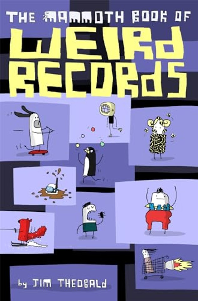 The Mammoth Book Of Weird Records
