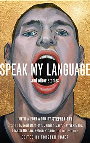 Speak My Language, and Other Stories