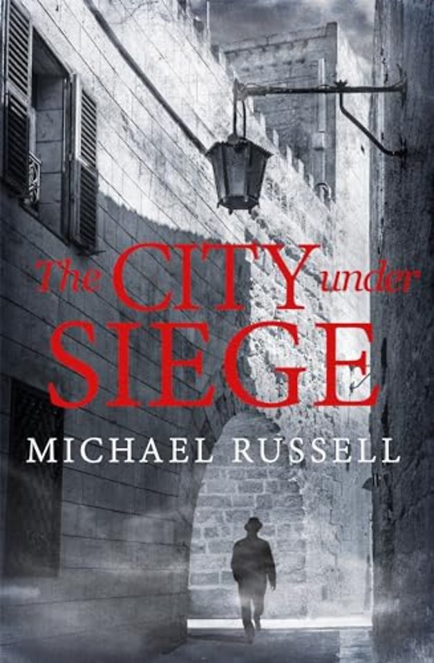 The City Under Siege