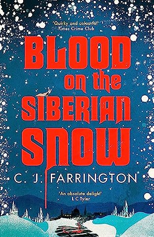 Blood on the Siberian Snow