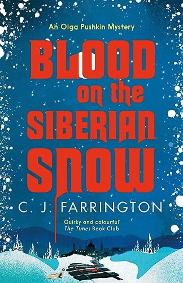 Blood on the Siberian Snow