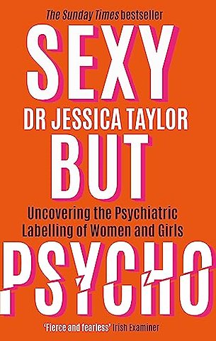 Sexy But Psycho