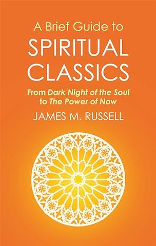 A Brief Guide to Spiritual Classics