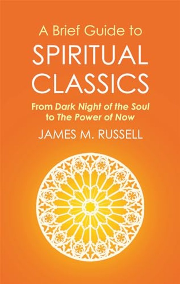 A Brief Guide to Spiritual Classics