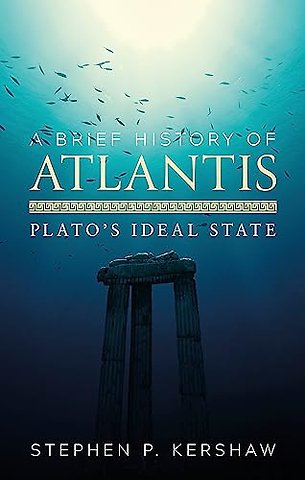 A Brief History of Atlantis