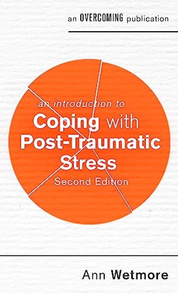 An Introduction to Coping with Post-Traumatic Stress, 2nd Edition