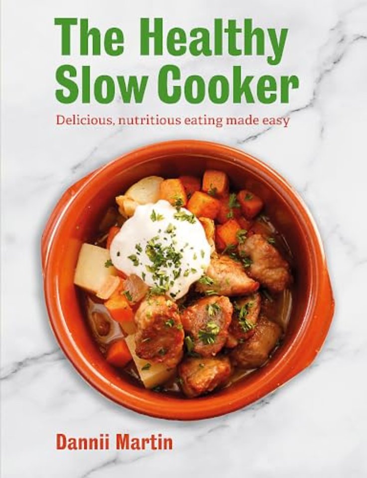 The Healthy Slow Cooker
