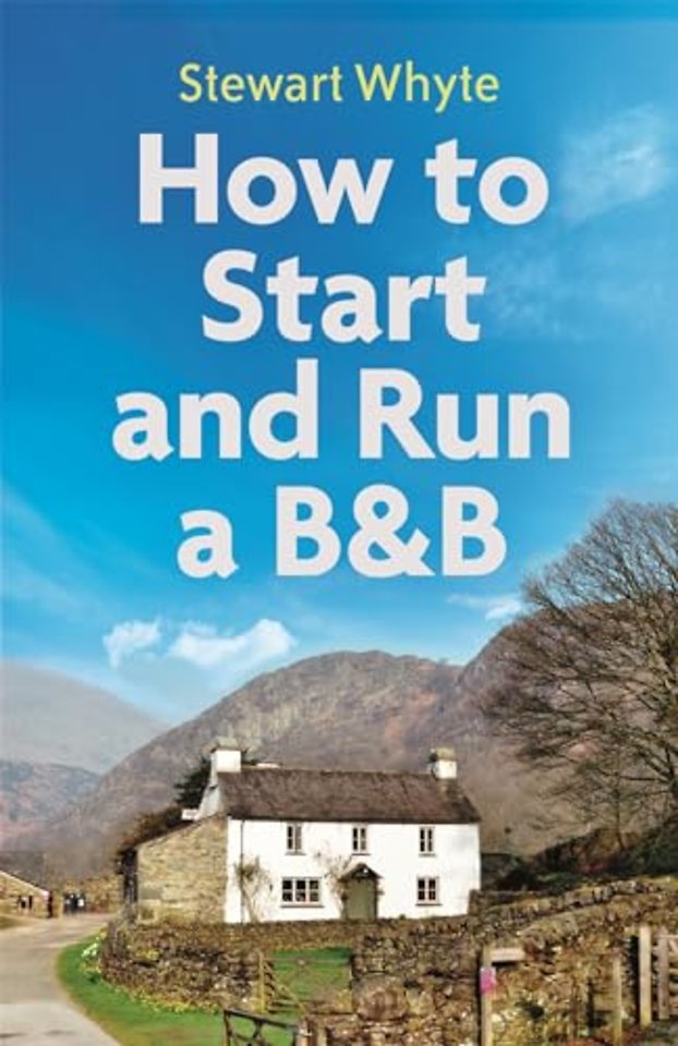How to Start and Run a B&B, 4th Edition