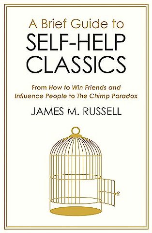 A Brief Guide to Self-Help Classics
