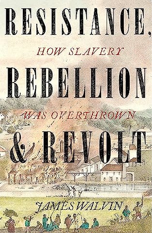 Resistance, Rebellion & Revolt