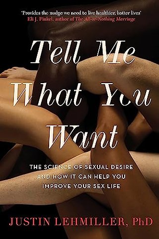 Tell Me What You Want