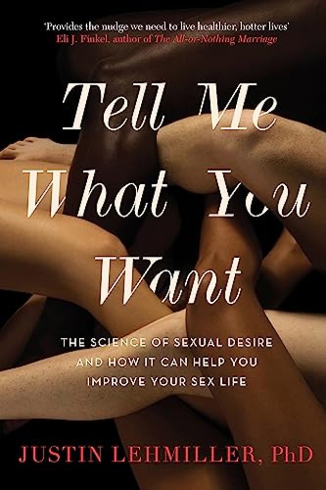 Tell Me What You Want