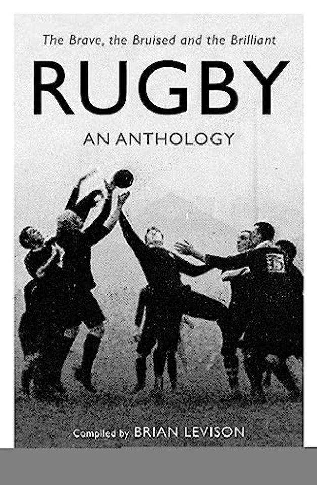 Rugby: An Anthology
