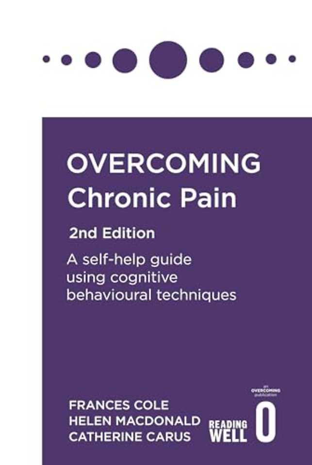 Overcoming Chronic Pain 2nd Edition