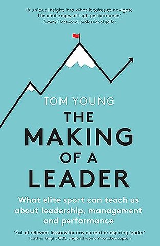 The Making of a Leader