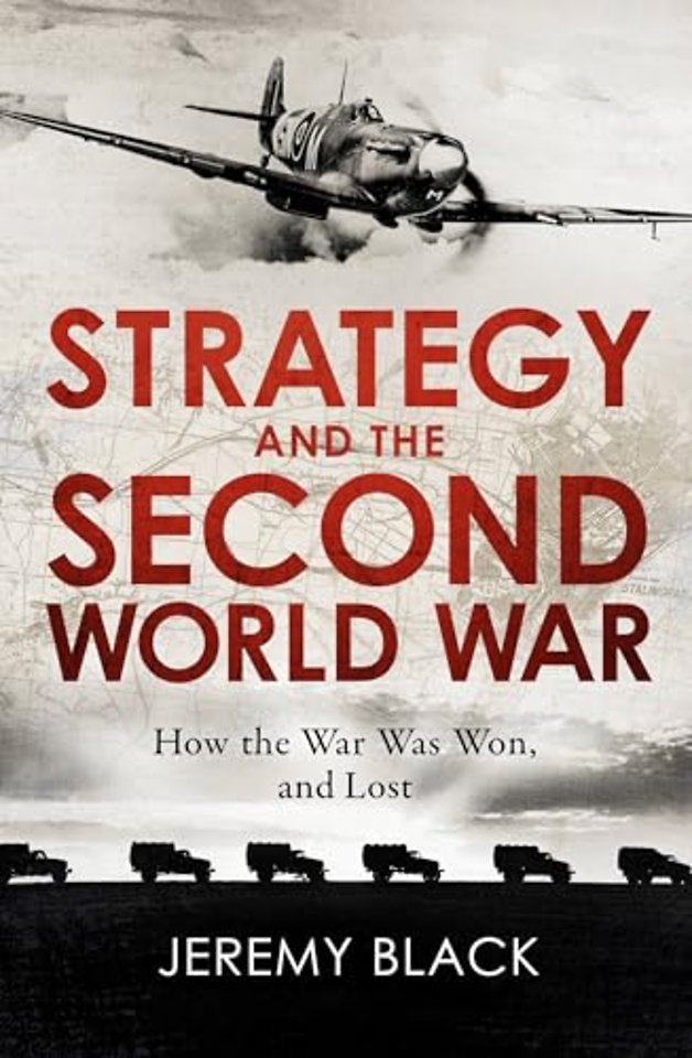 Strategy and the Second World War