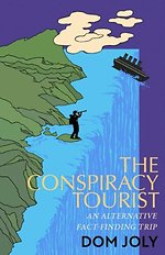 The Conspiracy Tourist