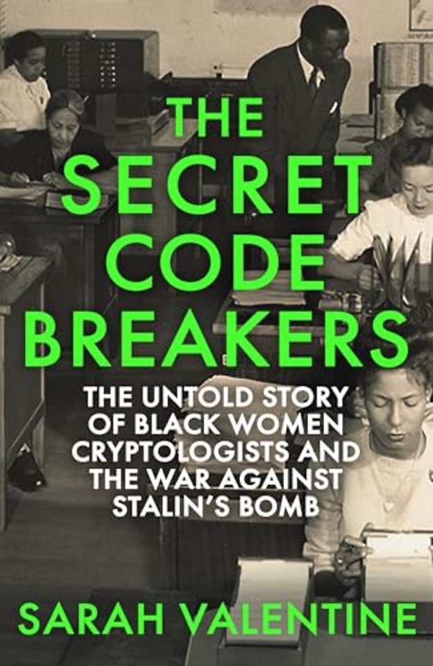 The Secret Codebreakers
