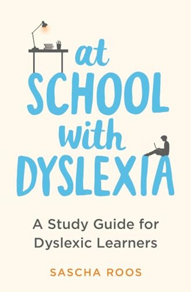 At School with Dyslexia