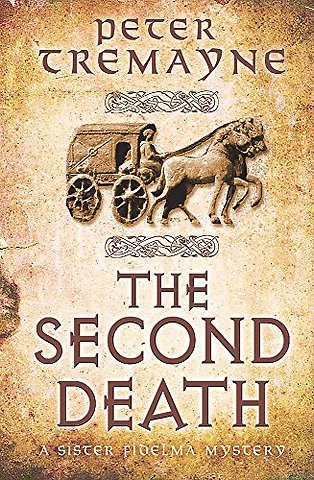 The Second Death (Sister Fidelma Mysteries Book 26)