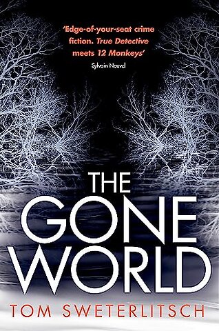 The Gone World