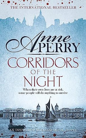 Corridors of the Night (William Monk Mystery, Book 21)