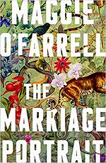 The Marriage Portrait: THE NEW NOVEL FROM THE No. 1 BESTSELLING AUTHOR OF HAMNET