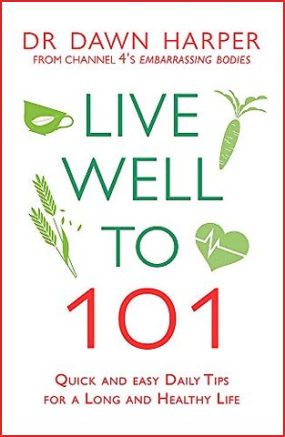 Live Well to 101