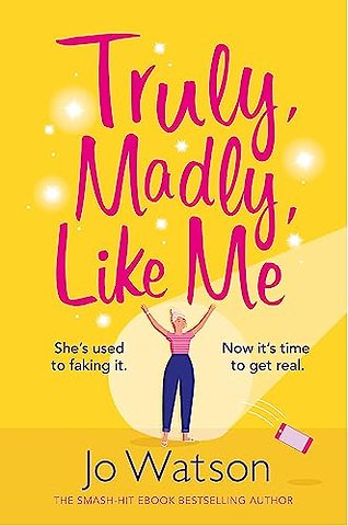 Truly, Madly, Like Me