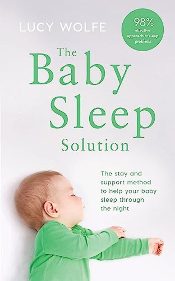 The Baby Sleep Solution