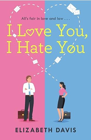 I Love You, I Hate You