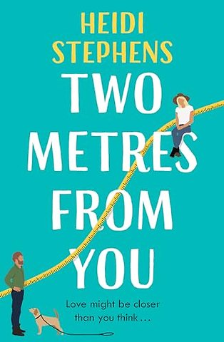 Two Metres From You