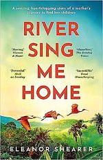 River Sing Me Home