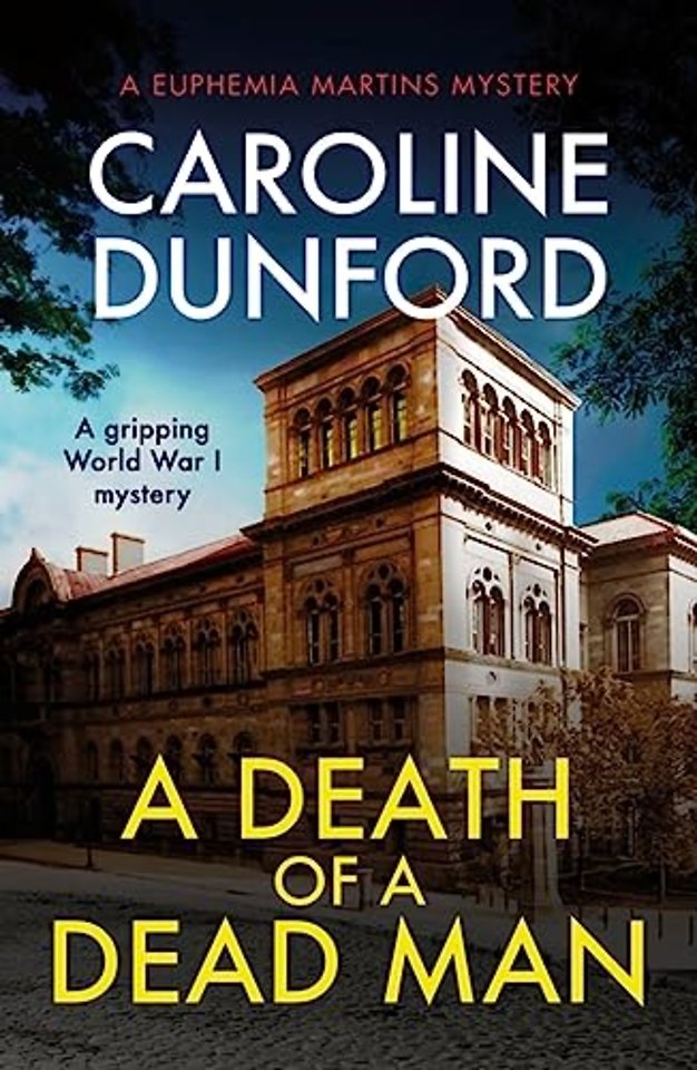 A Death of a Dead Man (Euphemia Martins Mystery 17)