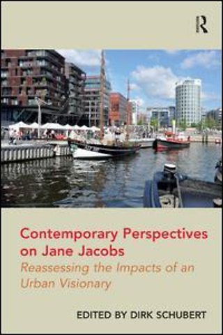 Contemporary Perspectives on Jane Jacobs
