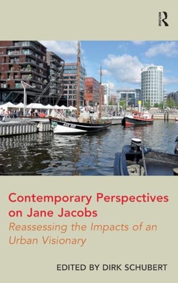 Contemporary Perspectives on Jane Jacobs