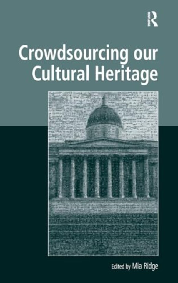 Crowdsourcing our Cultural Heritage