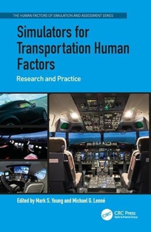 Simulators for Transportation Human Factors