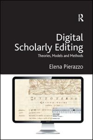 Digital Scholarly Editing